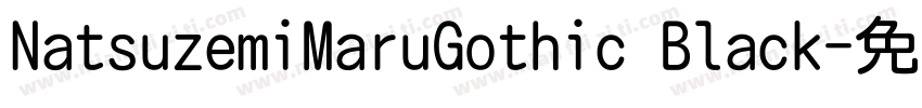 NatsuzemiMaruGothic Black字体转换
